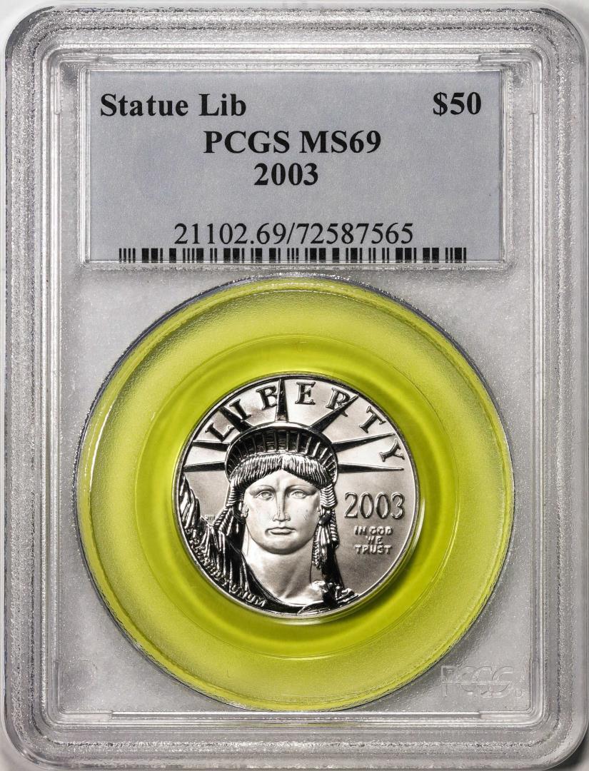 2003 $50 Statue of Liberty Platinum Eagle Coin PCGS MS69