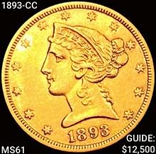 1893-CC $5 Gold Half Eagle UNCIRCULATED