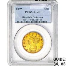 1849 $10 Gold Eagle PCGS XF45 Rive d'Or Collection