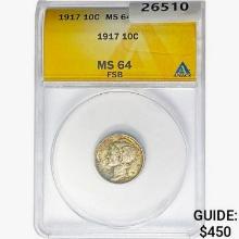 1917 Mercury Silver Dime ANACS MS64 FSB