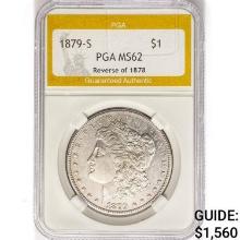 1879-S Morgan Silver Dollar PGA MS62 REV 78