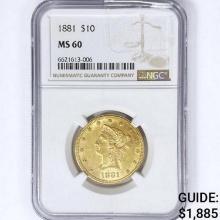 1881 $10 Gold Eagle NGC MS60
