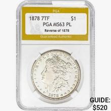 1878 7TF Morgan Silver Dollar PGA MS63 PL REV 78