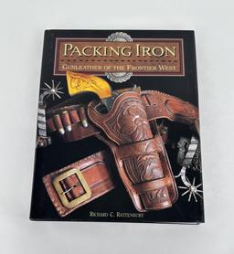 Packing Iron Gunleather Of The Frontier West