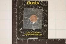 CHEERIOS 2000-P BRILLIANT UNC LINCOLN CENT ONE