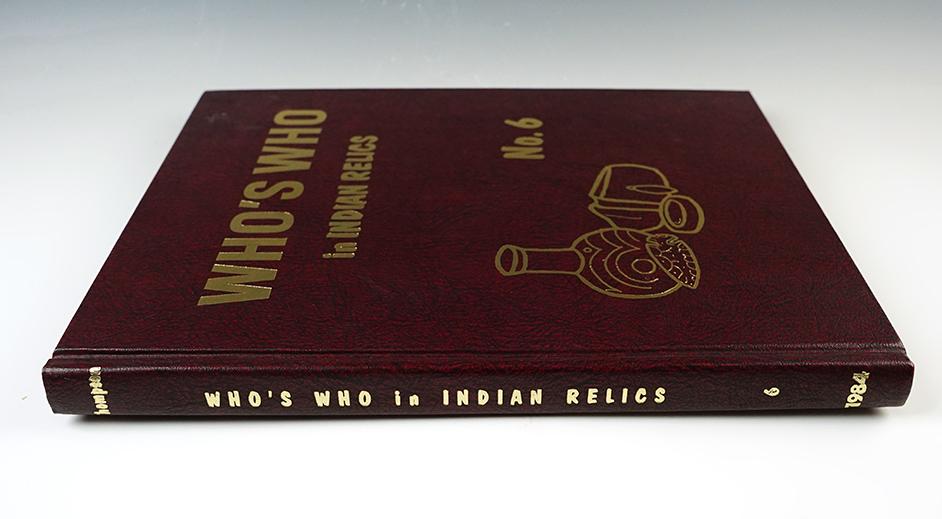 Hardcover Book: "Who's Who in Indian Relics" No. 6. 1st edition in excellent condition.
