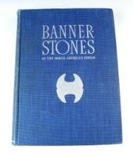 Hardback Book: Bannerstones of the North American Indian by Byron Knoblock, 1939.