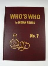Hardback Book: Who's Who in Indian Relics No. 7, first edition 1988.