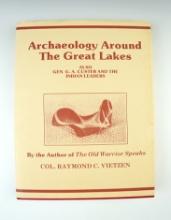 Hardback Book: Archaeology Around The Great Lakes by Col. Raymond C. Vietzen.