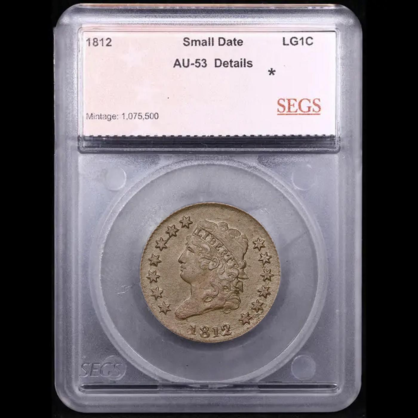 ***Auction Highlight*** 1812 Small Date Classic Head Large Cent 1c Graded au53 details By SEGS (fc)