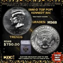 ***Auction Highlight*** 1996-d Kennedy Half Dollar TOP POP! 50c Graded ms68 By SEGS (fc)