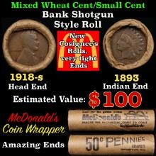 Small Cent Mixed Roll Orig Brandt McDonalds Wrapper, 1918-s Lincoln Wheat end, 1893 Indian other end