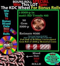 INSANITY The CRAZY Penny Wheel 1000s won so far, WIN this 2009-p Cabin BU RED roll get 1-10 FREE