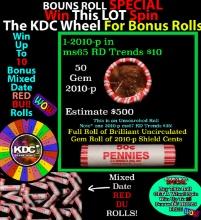 INSANITY The CRAZY Penny Wheel 1000s won so far, WIN this 2010-d BU RED roll get 1-10 FREE