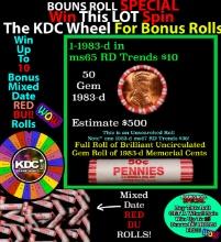 INSANITY The CRAZY Penny Wheel 1000s won so far, WIN this 1983-d BU RED roll get 1-10 FREE