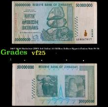 2007-2008 Zimbabwe (ZWR 3rd Dollar) 50 Million Dollars Hyperinflation Note P# 79 Grades vf+