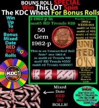 CRAZY Penny Wheel Buy THIS 1962-p solid Red BU Lincoln 1c roll & get 1-10 BU Red rolls FREE WOW