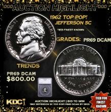 Proof ***Auction Highlight*** 1962 Jefferson Nickel TOP POP! 5c Graded pr69 dcam By SEGS (fc)