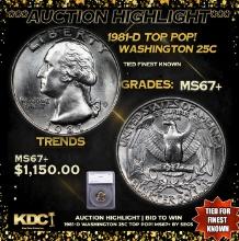 ***Auction Highlight*** 1981-d Washington Quarter TOP POP! 25c Graded ms67+ By SEGS (fc)