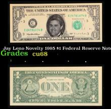 Jay Leno Novelty 1995 $1 Federal Reserve Note $1 Green Seal Federal Reserve Note Grades Gem++ CU