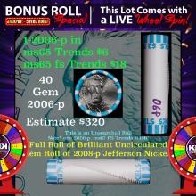 INSANITY The CRAZY Nickel Wheel 1000s won so far, WIN this 2006-p BU  roll get 1-5 FREE